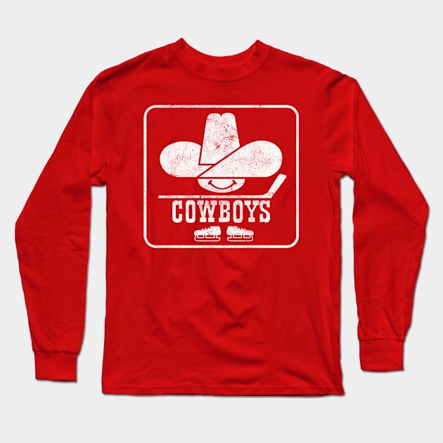 The Calgary Cowboys --- Hockey Team -- Vintage Look Long Sleeve T-Shirt by CultOfRomance